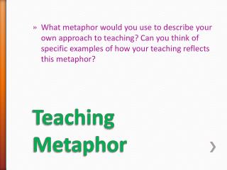 Teaching Metaphor