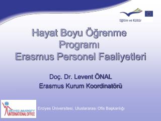 Hayat Boyu Öğrenme Programı Erasmus Personel Faaliyetleri