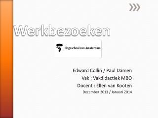 Werkbezoeken