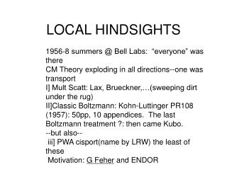 LOCAL HINDSIGHTS