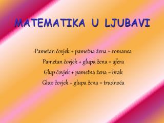 MATEMATIKA U LJUBAVI