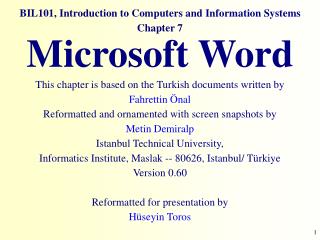 BIL101, Introduction to Computers and Information Systems Chapter 7 Microsoft Word