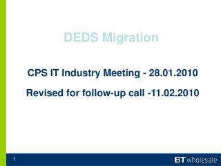 DEDS Migration