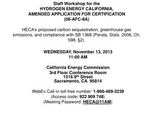 WEDNESDAY, November 13, 2013 11:00 AM California Energy Commission