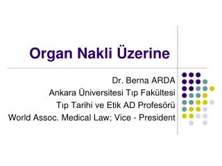 Organ Nakli Üzerine