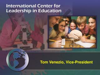 Tom Venezio, Vice-President