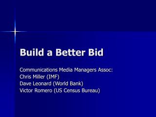 Build a Better Bid