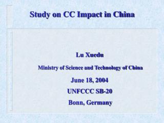 Study on CC Impact in China