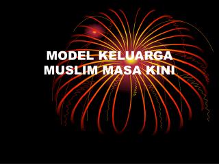 MODEL KELUARGA MUSLIM MASA KINI