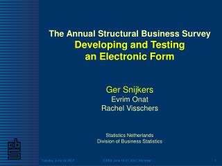 The Annual Structural Business Survey Developing and Testing an Electronic Form