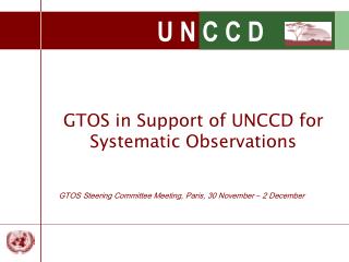 GTOS in Support of UNCCD for Systematic Observations