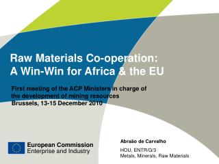 Raw Materials Co-operation: A Win-Win for Africa &amp; the EU