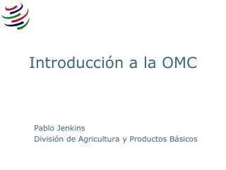 Introducción a la OMC