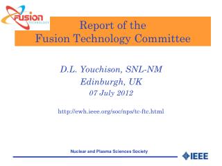 Report of the Fusion Technology Committee