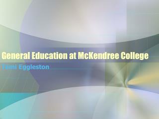 General Education at McKendree College