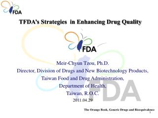 TFDA’s Strategies in Enhancing Drug Quality