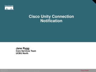 Cisco Unity Connection Notification