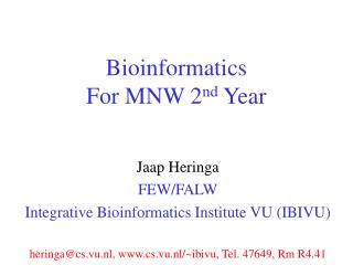 Bioinformatics For MNW 2 nd Year