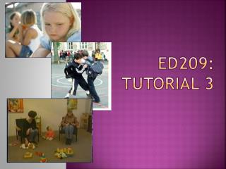 ED209: Tutorial 3