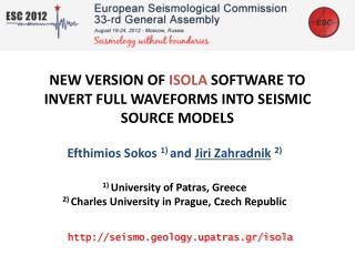 NEW VERSION OF ISOLA SOFTWARE TO INVERT FULL WAVEFORMS INTO SEISMIC SOURCE MODELS