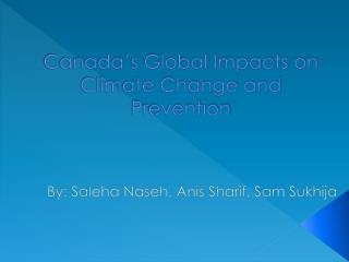 Canada’s Global Impacts on Climate Change and Prevention