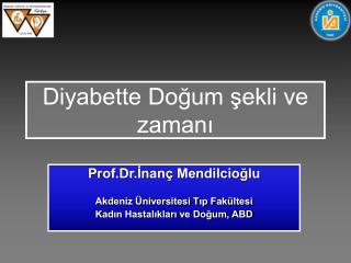 Diyabette Doğum şekli ve zamanı