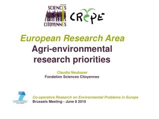 Co-operative Research on Environmental Problems in Europe Brussels Meeting - June 8 2010