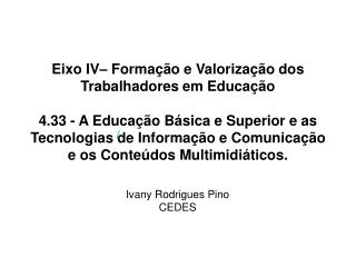 Ivany Rodrigues Pino CEDES