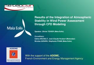 Results of the Integration of Atmospheric Stability in Wind Power Assessment through CFD Modeling