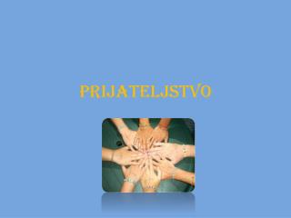 PRIJATELJSTVO