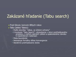 Zakázané hľadanie (Tabu search)