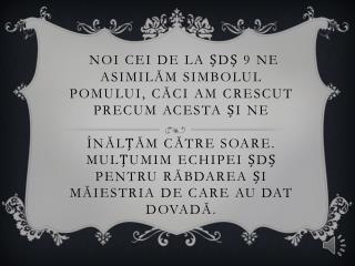 Omul se naște din iubire, Pomul prin încolțire și îngrijire!