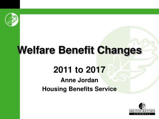 Welfare Benefit Changes