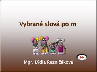 Vybrané slová po m
