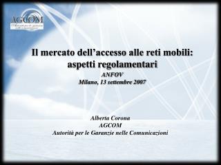 Il mercato dell’accesso alle reti mobili: aspetti regolamentari