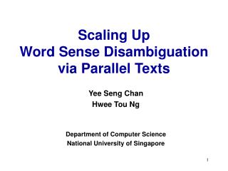 Scaling Up Word Sense Disambiguation via Parallel Texts