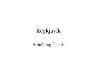 Reykjavík