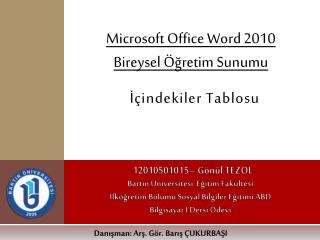 Microsoft Office Word 2010 Bireysel Öğretim Sunumu