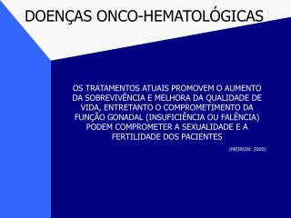 DOENÇAS ONCO-HEMATOLÓGICAS