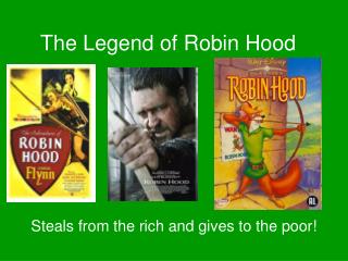 The Legend of Robin Hood