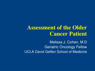 Assessment of the Older Cancer Patient