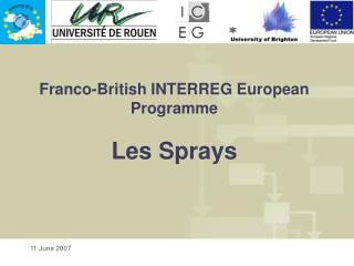 Franco-British INTERREG European Programme Les Sprays