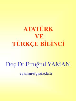 Doç.Dr.Ertuğrul YAMAN