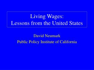 Living Wages: Lessons from the United States