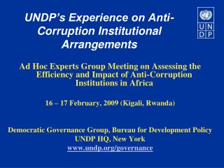 UNDP’s Experience on Anti-Corruption Institutional Arrangements