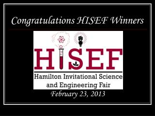 Congratulations HISEF Winners