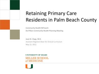 Retaining Primary Care Residents in Palm Beach County