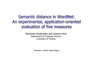 Semantic distance in WordNet: An experimental, application-oriented evaluation of five measures