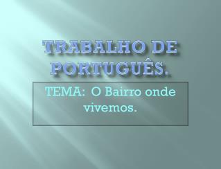 Trabalho de português.