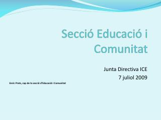 Secció Educació i Comunitat